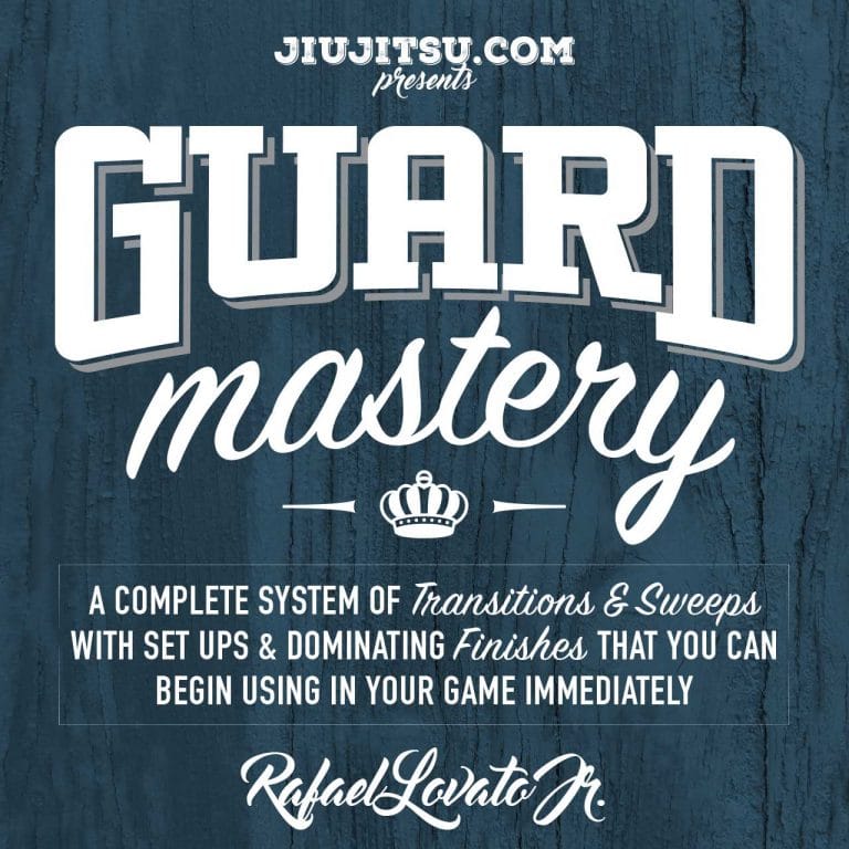 Jiu Jitsu Instructional Course RAFAEL LOVATO JR. GUARD MASTERY