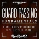 Jiu Jitsu Instructional Course RAFAEL LOVATO JR GUARD PASSING FUNDAMENTALS