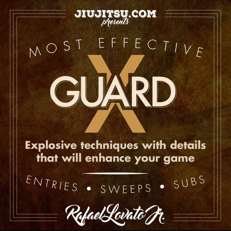 Jiu Jitsu Instructional Course RAFAEL LOVATO JR. MOST EFFECTIVE X-GUARD