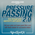 Jiu Jitsu Instructional Course RAFAEL LOVATO JR. PRESSURE PASSING 2.0