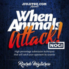 Jiu Jitsu Instructional Course RICARDO-MIGLIARESE-WHEN-ANIMALS-ATTACK (NOGI)
