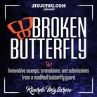 Jiu Jitsu Instructional Course RICARDO MIGLIARESE BROKEN BUTTERFLY