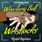Jiu Jitsu Instructional Course RICARDO MIGLIARESE WRIST LOCK SERIES