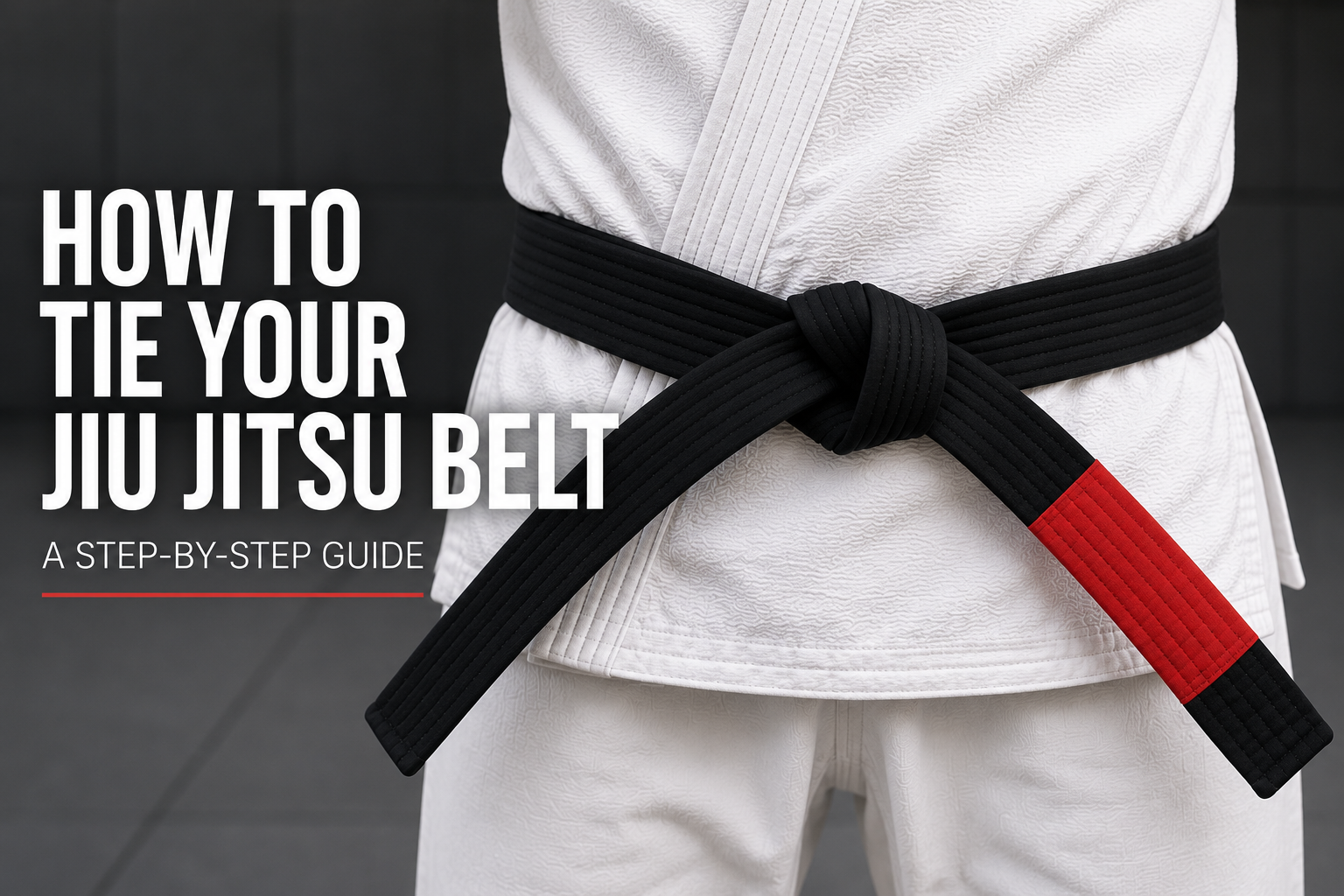 How to Tie Your Belt Properly for Jiu Jitsu