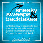 Jiu Jitsu Instructional Course SNEAKY SWEEPS AND BACK TAKES  