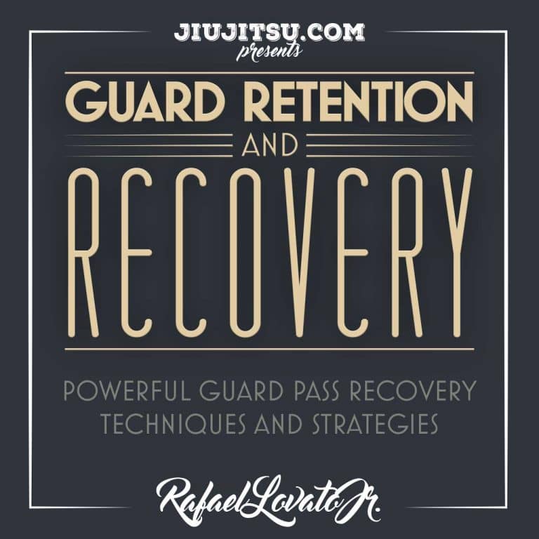 Jiu Jitsu Instructional Course RAFAEL LOVATO JR GUARD RECOVERY AND RETENTION  