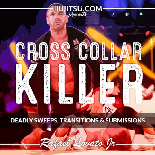 Jiu Jitsu Instructional Course CROSS COLLAR KILLER BY RAFAEL LOVATO JR  